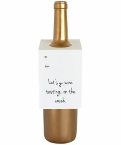 Chez Gagne For Him LET'S GO WINE TASTING ON THE COUCH WINE & SPIRIT TAG