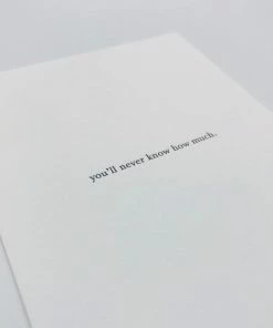 Away Laughing Paperworks Greeting Card "You'll Never Know How Much" Gifts By Occasion