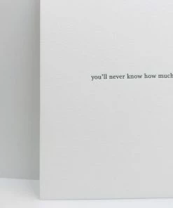 Away Laughing Paperworks Greeting Card "You'll Never Know How Much" Gifts By Occasion